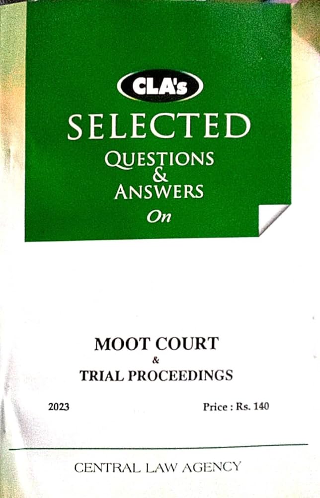 CLA's Moot Courts (Question & Answers) (English)